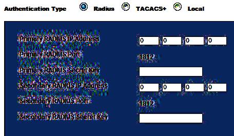 Secondary TACACS+ IP Address Secondary TACACS+ Port Secondary TACACS+ Secret Key Select the authentication type as RADIUS and enter