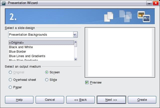 Figure 13. Selecting a slide design To start with a blank presentation, select <Original>. Click an item to see a preview of the slide design in the Preview window.