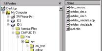 Step 7. Copy Decision Configuration File 1. Open the Windows Explorer. 2. Navigate to the ExtDec_sim in the directory.