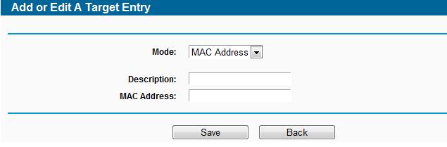 II) In IP Address field, enter the IP address of the target. III) Specify the Target Port manually. 2) If you select MAC Address, the screen shown is Figure 4-80.