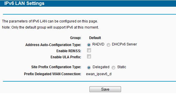 3 IPv6 LAN Figure 4-105 IPv6 LAN Address Auto-Configuration Type - Choose the IPv6 address auto-configuration type, either