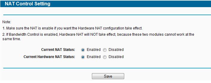 Figure 4-58 The Forwarding menu Enable NAT Control - If enabled, the NAT function and the Forwarding configuration will take effect.