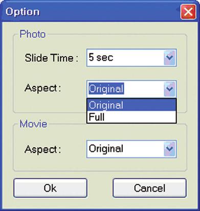 Select Original to keep the original aspect ratio; select Full to view in full screen mode. If you select Full, files will be scaled to fit the screen.