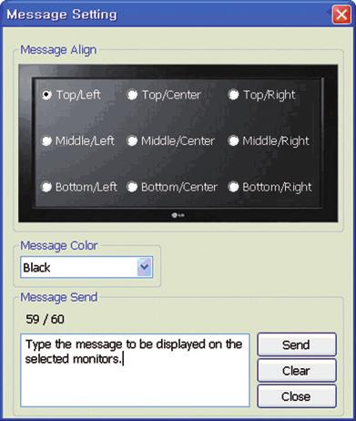 2. On the toolbar, click Message. The Message Setting dialog appears. If a display or display group has not been selected, the Message Setting dialog does not appear.