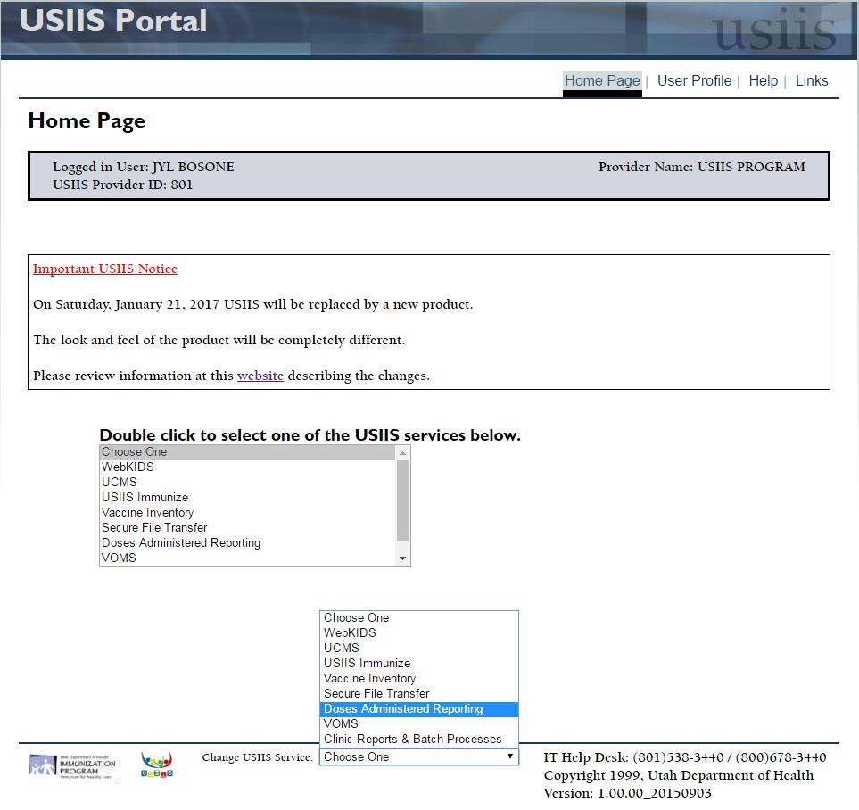 B. Access Doses Administered Reporting: 1. From the USIIS Portal page, double-click Doses Administered Reporting from the USIIS Services list. 2.