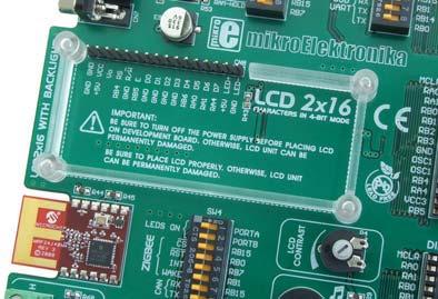 24 Easy24-33 v6 Development System 20.0. 2x16 LCD The Easy24-33 v6 development system provides an on-board connector for the alphanumeric 2x16 LCD.