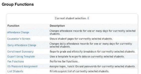 7. Click the underlined number to view the list of students. To work with the group of students, choose a menu option.