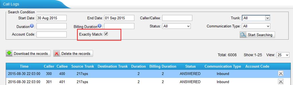 Tick the Exactly Match option and type exact Caller/Callee number to search call logs. 8. Added Input Digit Timeout setting for Feature Code.