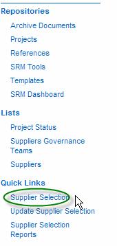 Supplier Selection Tool Click on the Supplier Management Link Click on