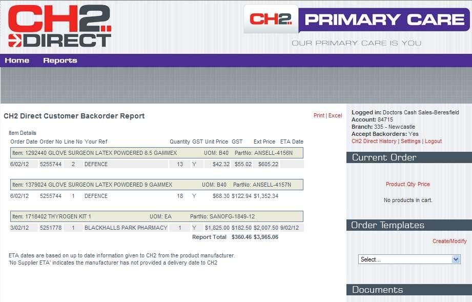 Reports Backorder Report An up-to-date listing of all items you have on order, where CH2 are currently out of stock.