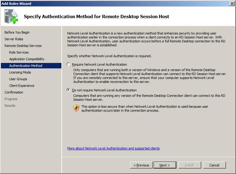42 Installing Application Launcher & Session Recording Prerequisites 5) On the Specify Authentication Method for Remote Desktop Session Host page, choose the option that best suits your company's