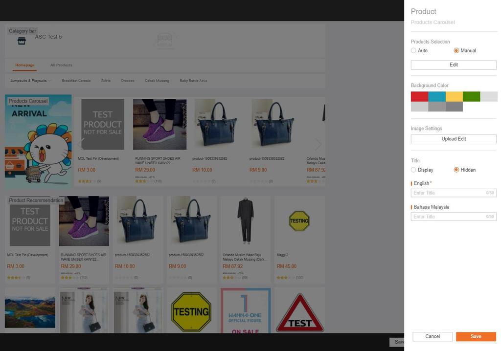 You can choose Product Carousel automatically or manually. Auto:Lazada will pick the SKUs by created time or sales. Manual: Pick the SKUs by clicking the edit button.