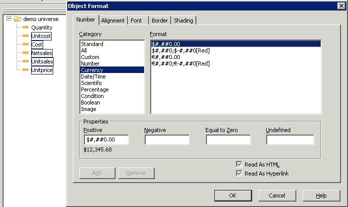 Creating the Universe 2 Lesson 2: Universe design UnitCost Cost Netsales Unitsales Unitprice 2. Right-click the group and select Object Format from the menu. The "Object Format" panel appears. 3.
