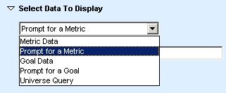 Select Prompt for a Metric from the list. 5.
