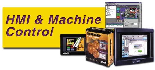 Catalog 8-4/USA Introduction HMI & Machine Control CTC Products Provide a Hardware and Software Solution It is not difficult to find a provider of software products for the factory floor.