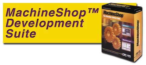 Catalog 8-4/USA Development Environment HMI & Machine Control Development Environment for Interact and MachineLogic MachineShop is an integrated suite of Windows-based software for developing