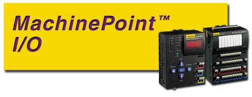 Catalog 8-4/USA MachinePoint I/O HMI & Machine Control I/O for MachineLogic MachinePoint I/O is CTC s remote I/O system for connecting field devices to MachineLogic PC-based control through an