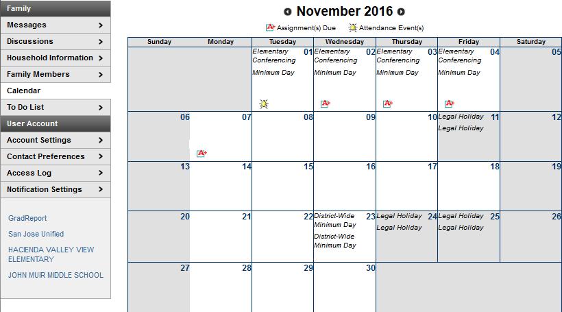 12. Family Calendar The Calendar tab, when accessed from the Family section displays calendar events for each school in which a student is enrolled.
