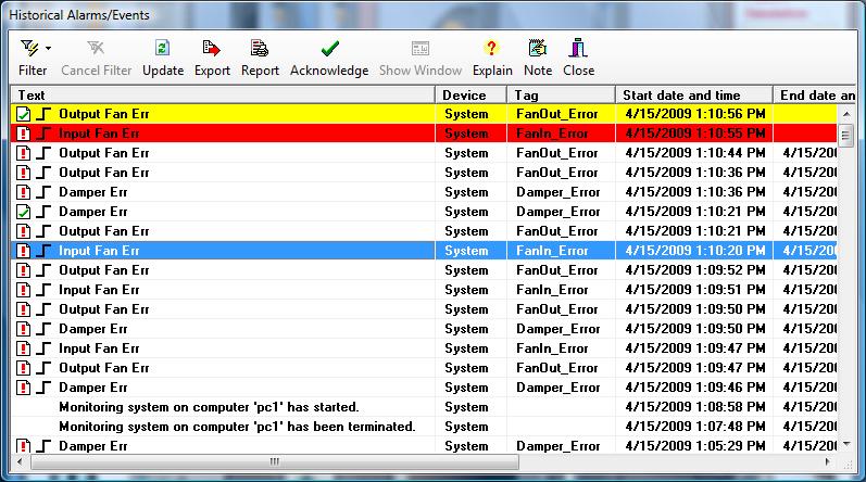 22 Alarm/Event Viewers command or the Historical Alarms/ Events command from the toolbar. The viewer shows a list of historical alarms/events which are those that are stored in a database.