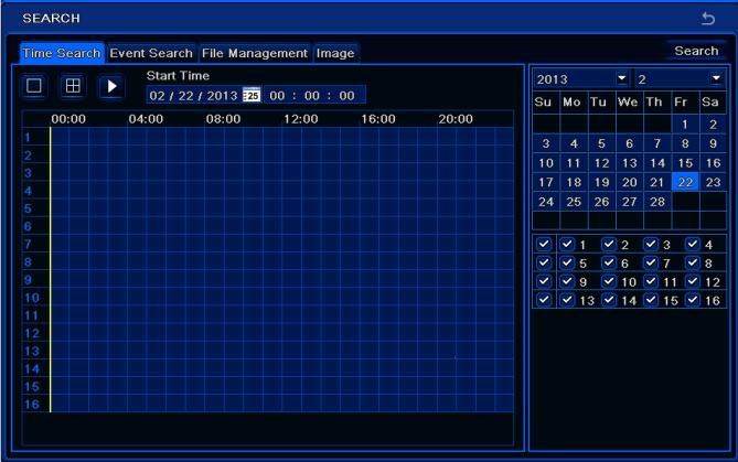 7 Search, Playback & Backup Search configuration includes four submenus: time search, event search, file management and image. 7.1 Time Search 1 Go to Main Menu Search Time Search. Refer to Fig 6-1.