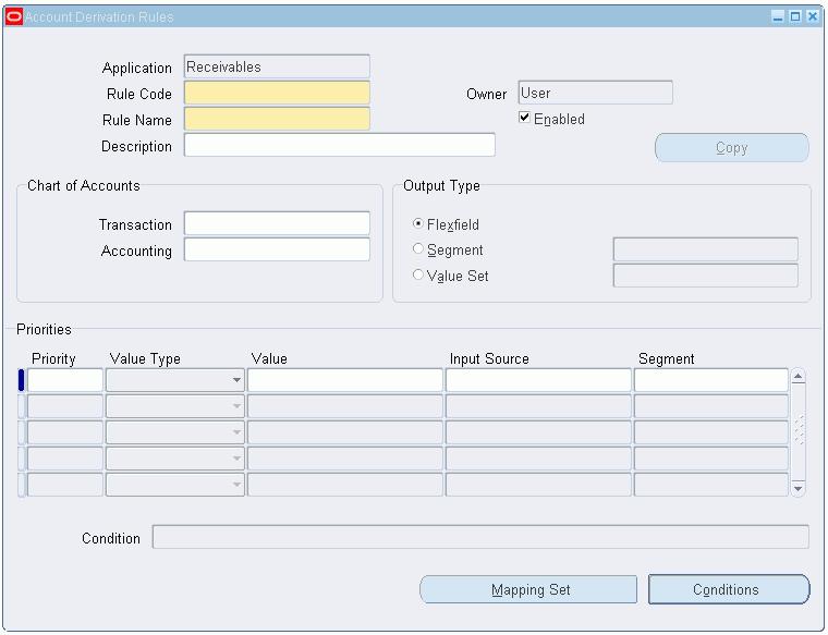 The application name defaults from the application associated with the responsibility, in this example, Receivables. The Owner field is automatically populated by Subledger Accounting.