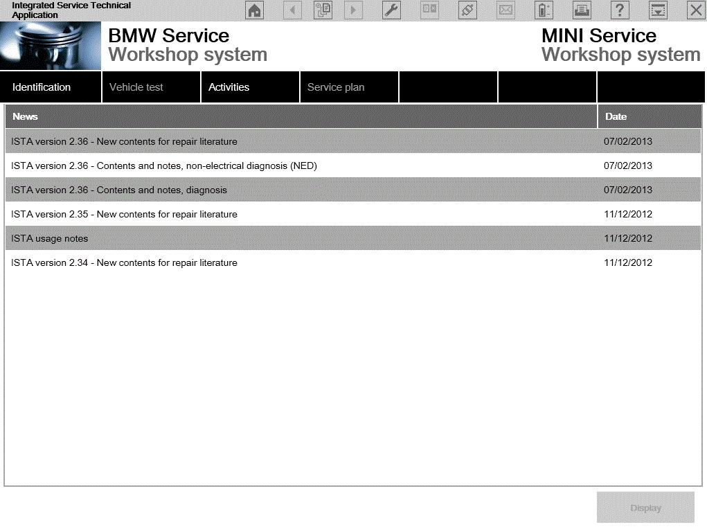 BMW Group Page 11 4 Overview and quick introduction 4.1 Starting the ISTA Client After selection the start screen appears (chapter 5.1). A list of news is displayed.