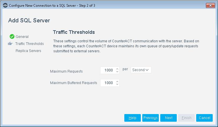 The customized string is only used with this SQL server. 3. Select Next. The Traffic Thresholds pane displays.