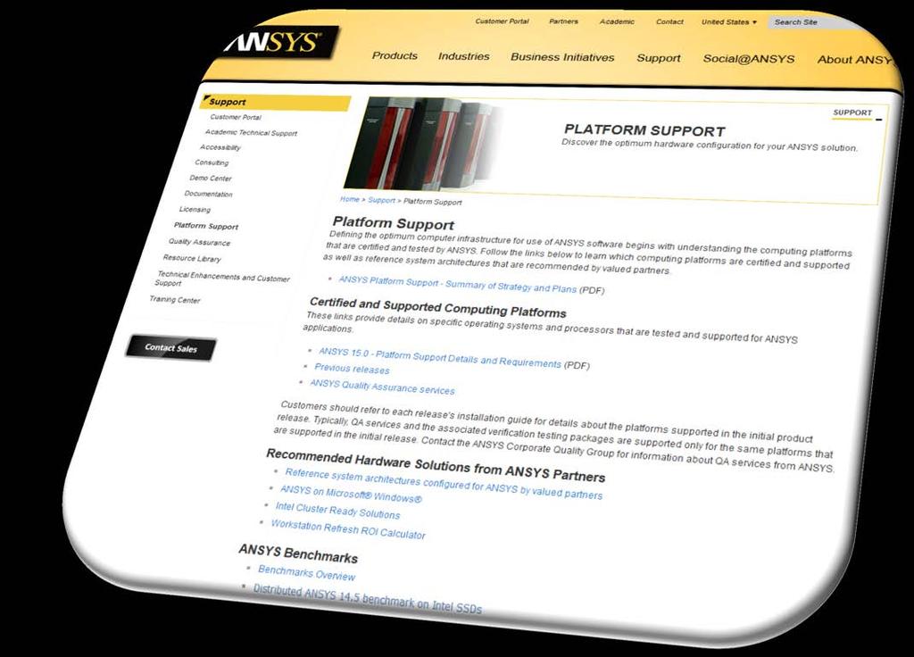 Additional Resources ANSYS Platform Support http://www.ansys.