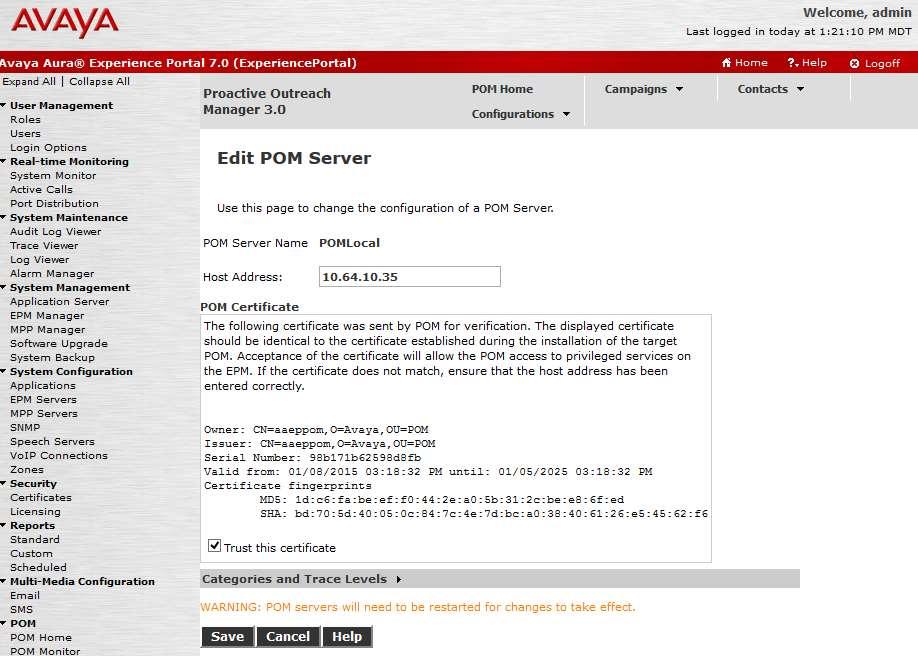 On the Edit POM Server page check the box for Trust this certificate and select Save.