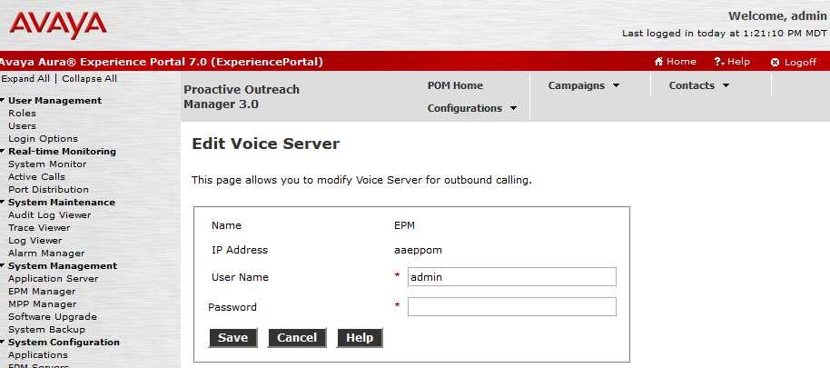On the Edit Voice Server page, type in values for User Name and Password, as configured for Experience Portal.