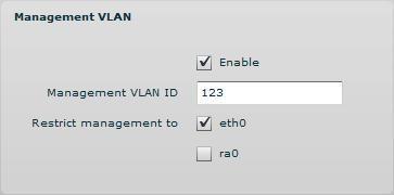 25 Management VLAN Available only on Bridge network mode. Access to the AP for management purposes can further be limited using VLAN tagging.