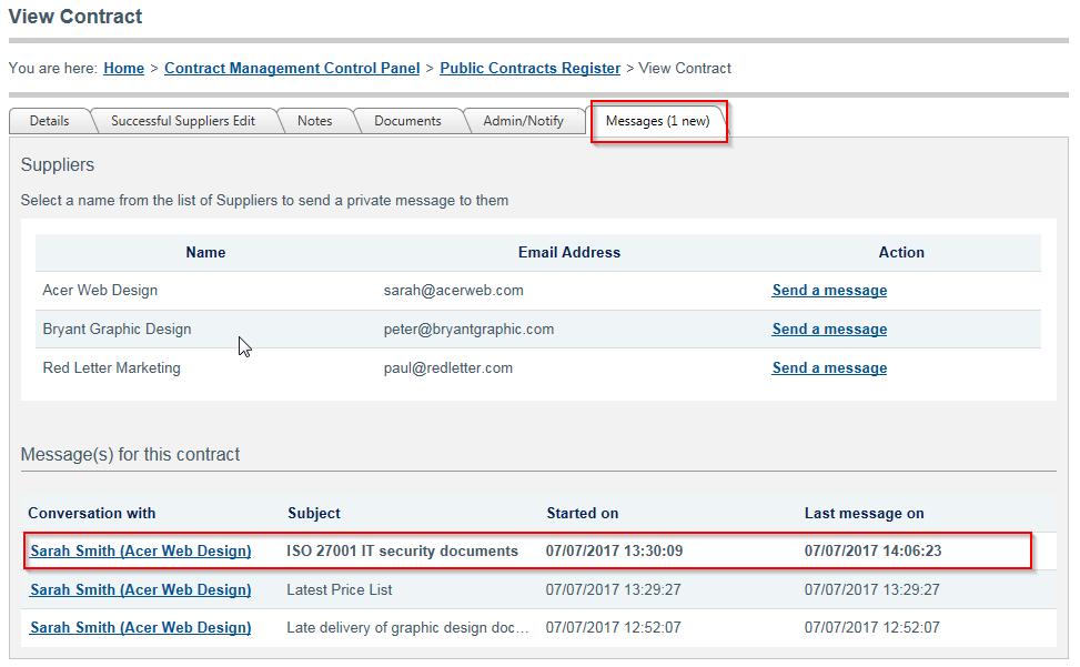 Select the contact and on the View Contract page the Messages tab will also indicate that there is a new message received for that