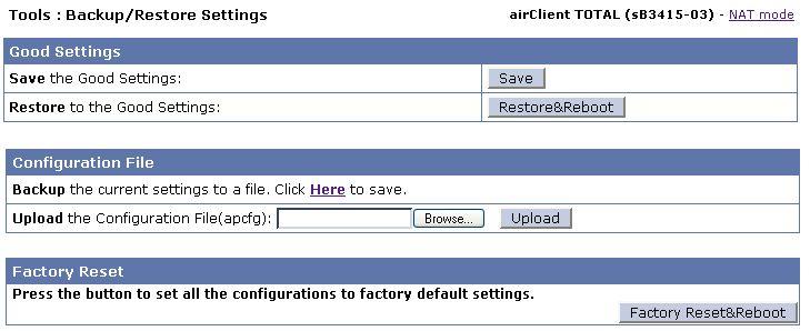 5.7. Backup/Restore Settings The Backup/Restore page backs up good configuration settings of the system. This can be used to restore the unit in case of any undesired circumstances.