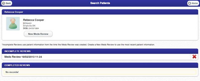 Starting a New Medication Review Go to the screen and select the patient you wish to access.