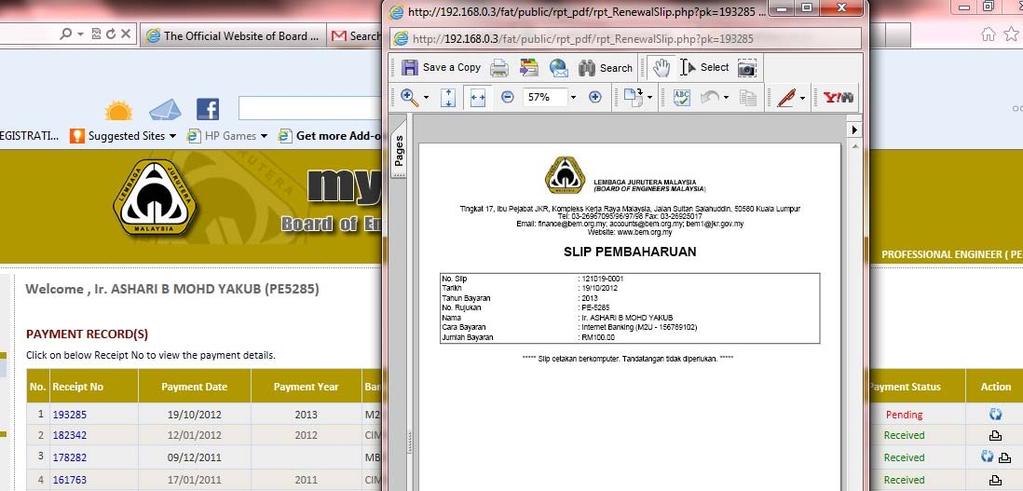 Important Note: Payment by check / bank draft / money order or money order (Malaysia only): Print the Renewal Slip and send