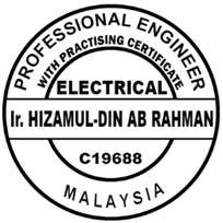 Board of Engineers Malaysia as example below Sample in English language Contoh stamp dalam Bahasa Malaysia STAMP JURUTERA PROFESIONAL DENGAN PERAKUAN AMALAN/ PROFESSIONAL ENGINEER WITH PRACTISING