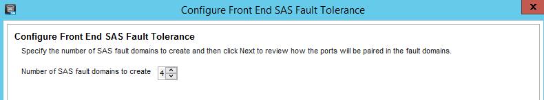 3. Specify to create 4 fault domains (the maximum number) and click Next. 4. Review the fault domain information.