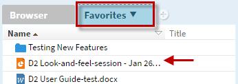 Add file to favorites 1. Right-click on file 2. Select Add to favorites Files File displays in Favorites widget Remove folder from favorites 1. From Favorites widget, right-click on file 2.