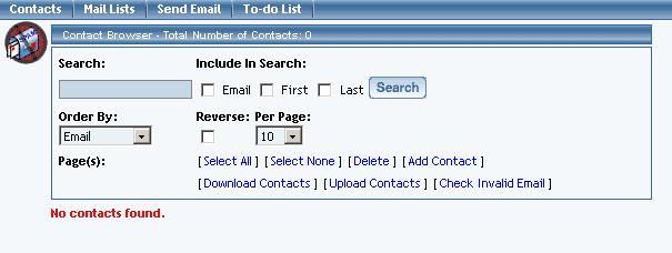 Contact Manager Overview Contacts Mail Lists Send E-mail To-do List Overview The Contact Manager allows you to manage your contacts, create mailing lists, and send e-mail.