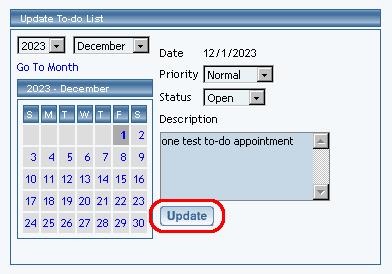 You will be able to update the To-do appointment with more information, as well as change the status, the notes, or the day