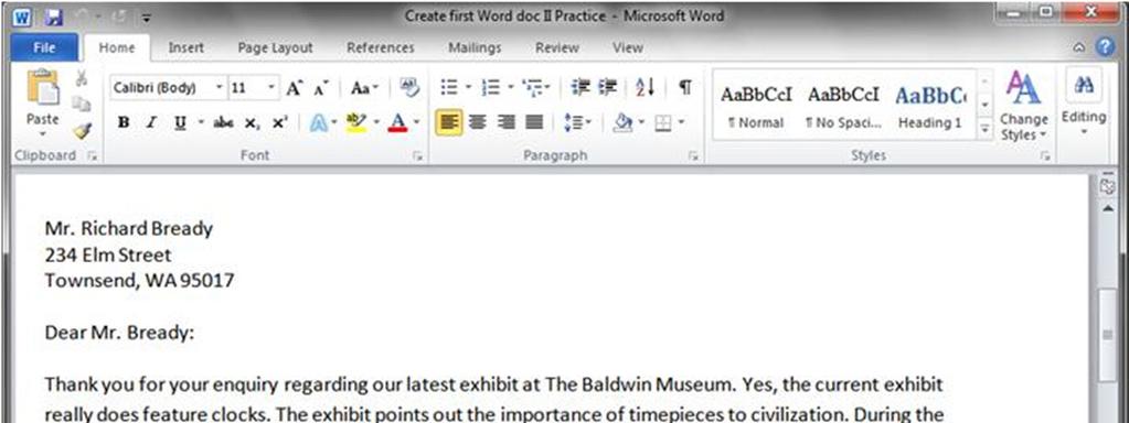 Moving around in the document Here are a couple of ways to do that: Move the cursor to another location by