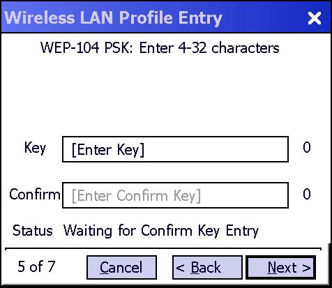Profile Editor Wizard 4-19 a. For WEP-40 enter 10 hexadecimal characters. b. For WEP-104 enter 26 hexadecimal characters. c. For TKIP enter 64 hexadecimal characters. d.