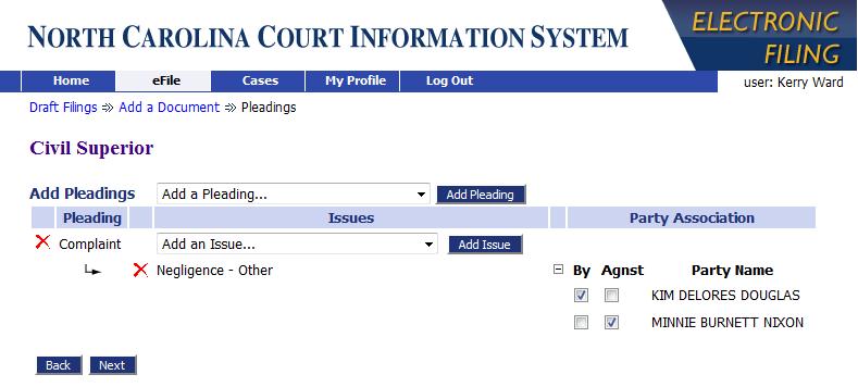 When you add the document to the submission the Pleadings and Issues page will display as shown below. 5. A Pleading of type Complaint will automatically be added on Case Initiation. 6.