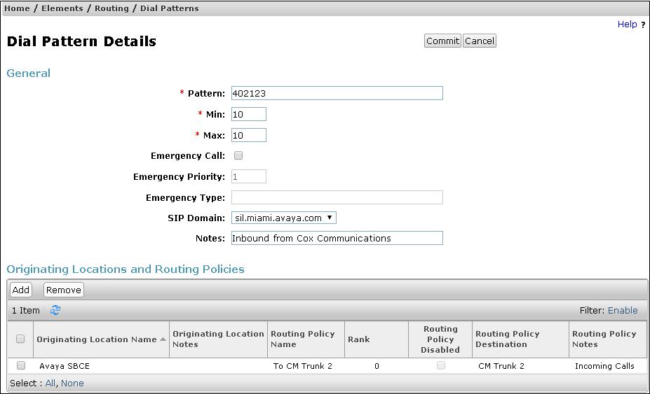 The following screen illustrates an example dial pattern used to verify inbound PSTN calls to the enterprise.