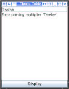 Trying it Coffee time: What would we do if there was no handy place in our GUI to display our error message?