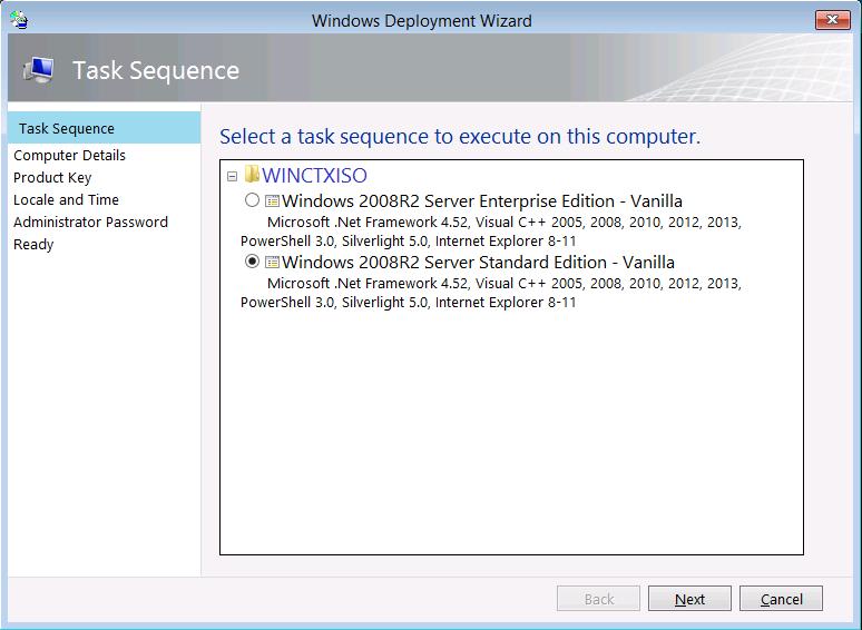 Task Sequence Select Windows 2008R2 Server Standard Edition or