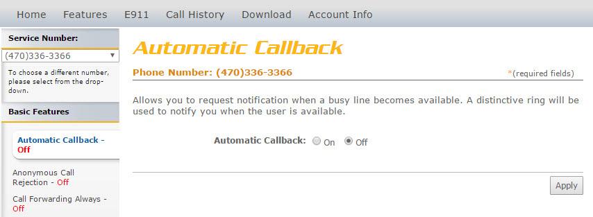 Automatic Callback Automatic Callback The purpose of Automatic Callback is to allow you to request notification when a busy line becomes available.