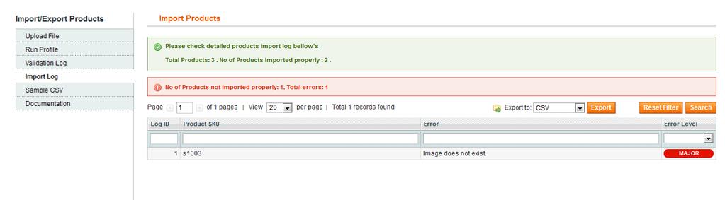 Step-4 You will redirect to Import Log Tab and get following screen In this screen Process bar indicate progress of imported Products.