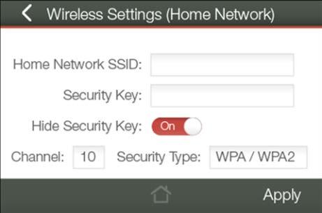 WI-FI SETTINGS (TOUCH SCREEN) Home Network Settings Home Network Settings allow you to adjust settings for your Range Extender s connection with your Home Network router.