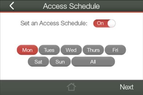 Access Schedule You can set a schedule for when your Wi-Fi is enabled or disabled (both Home Network and the Extended Network) through the Access Schedule menu. To do so: a.